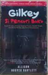 Gilkey: Si Pencuri Buku